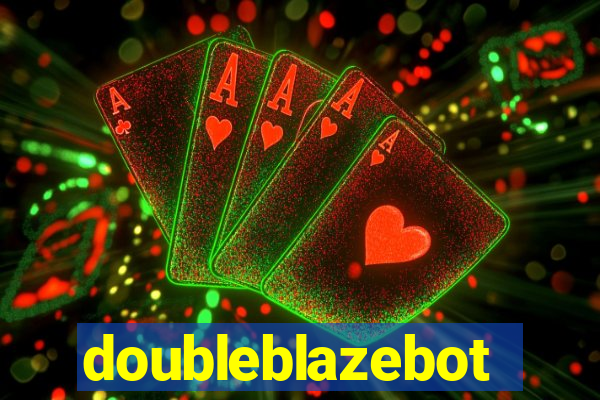 doubleblazebot