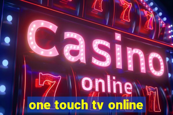 one touch tv online