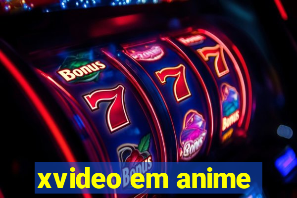 xvideo em anime