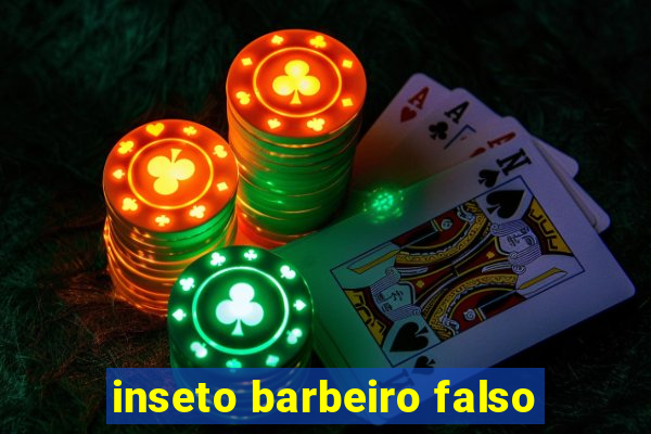 inseto barbeiro falso