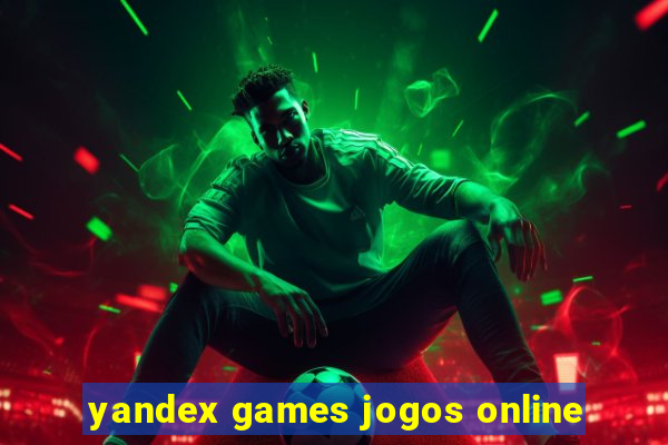 yandex games jogos online