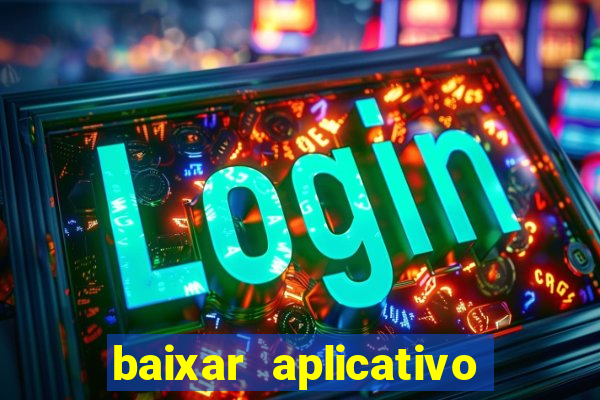 baixar aplicativo para fazer jogo do bicho