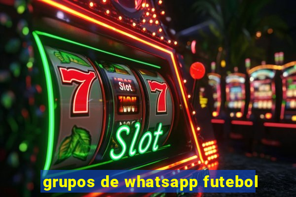 grupos de whatsapp futebol