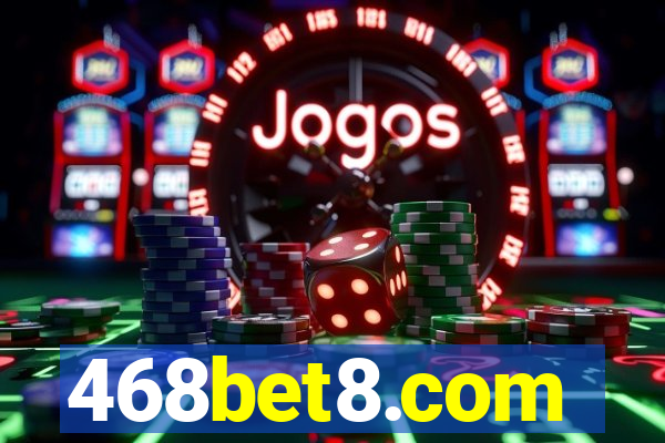 468bet8.com