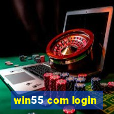 win55 com login