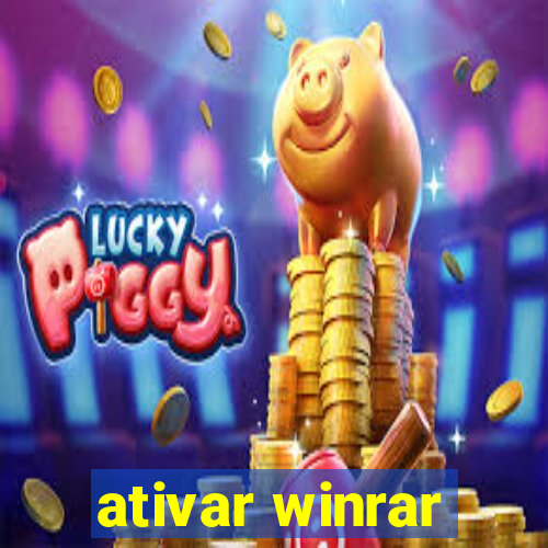 ativar winrar