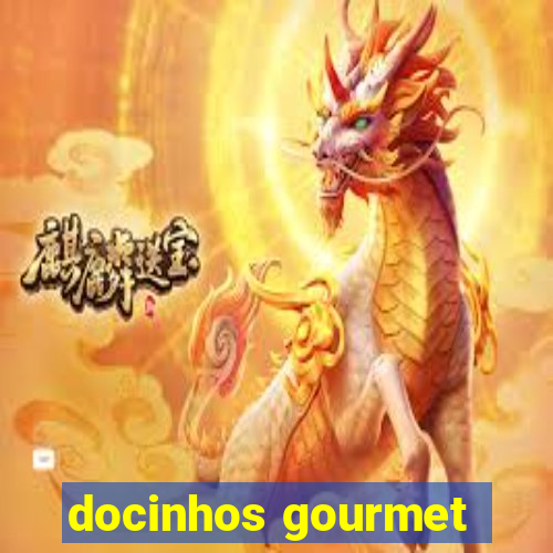 docinhos gourmet