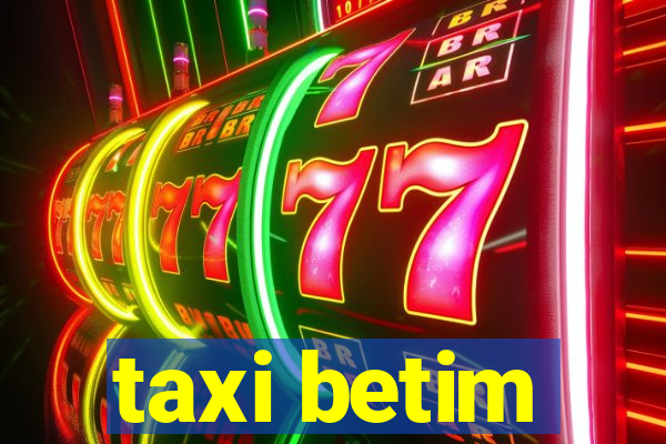 taxi betim