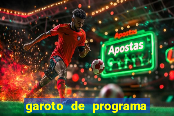 garoto de programa zona leste