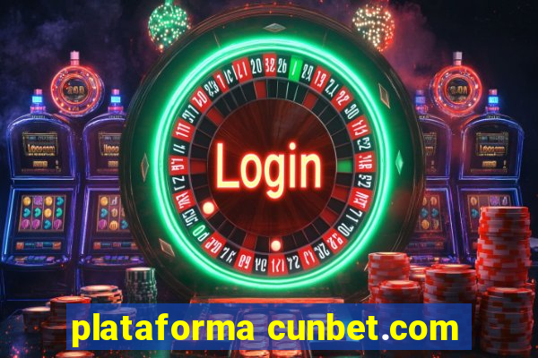 plataforma cunbet.com