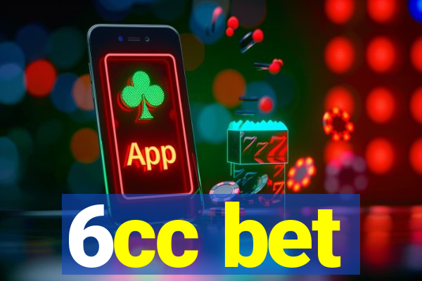 6cc bet