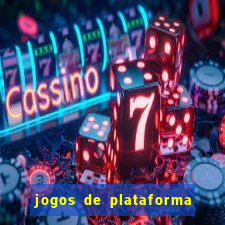 jogos de plataforma de 5 centavos