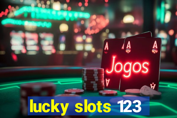 lucky slots 123