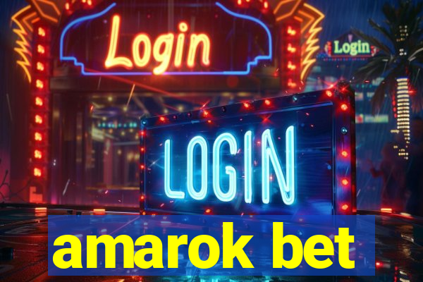 amarok bet