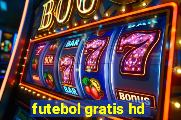 futebol gratis hd