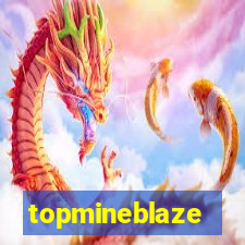 topmineblaze