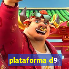 plataforma d9