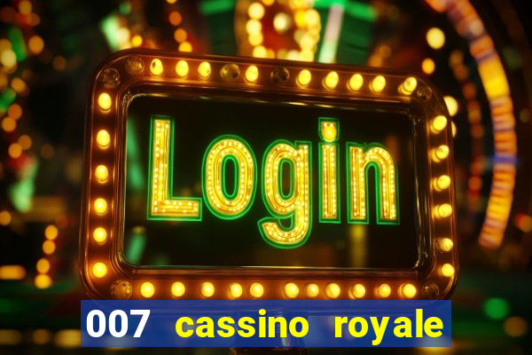 007 cassino royale download dublado utorrent