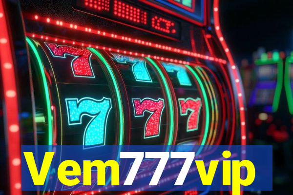 Vem777vip