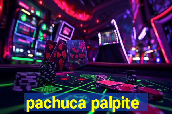 pachuca palpite