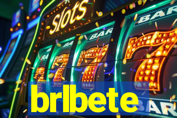 brlbete