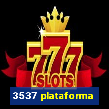 3537 plataforma