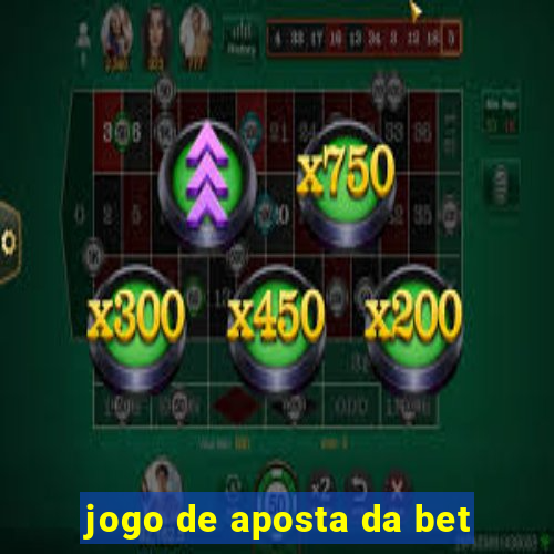 jogo de aposta da bet