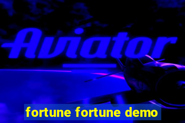 fortune fortune demo