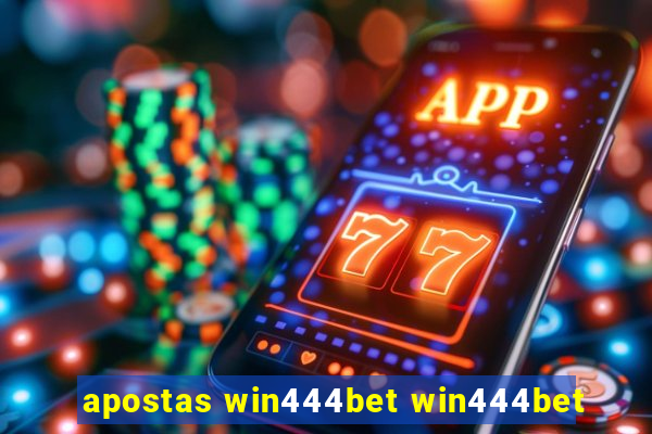 apostas win444bet win444bet