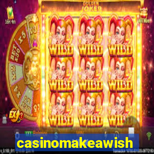 casinomakeawish