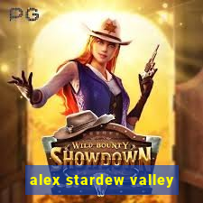 alex stardew valley