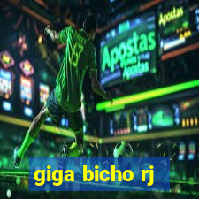 giga bicho rj