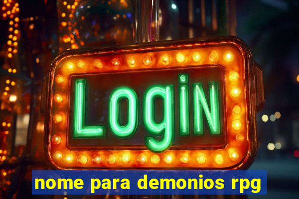 nome para demonios rpg