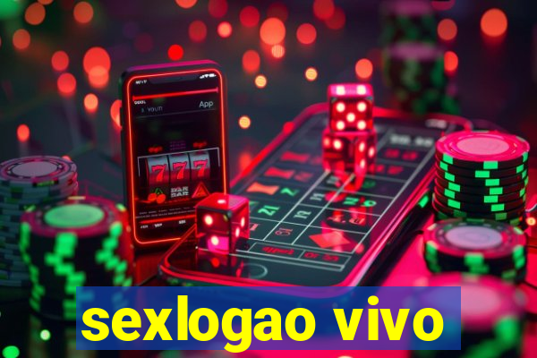 sexlogao vivo