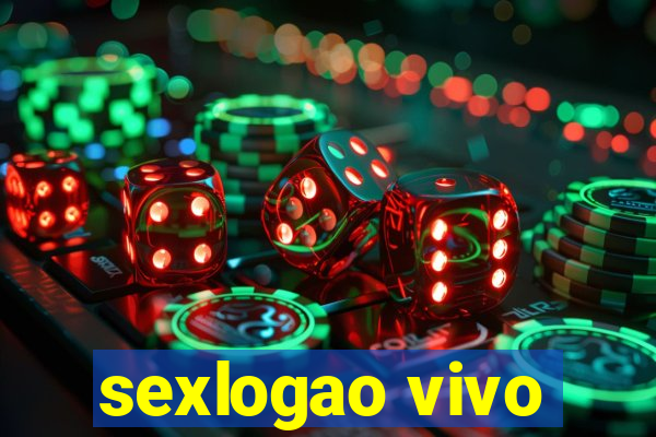 sexlogao vivo