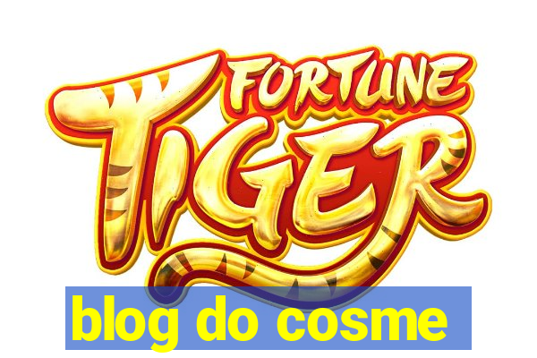 blog do cosme