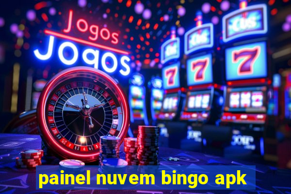 painel nuvem bingo apk