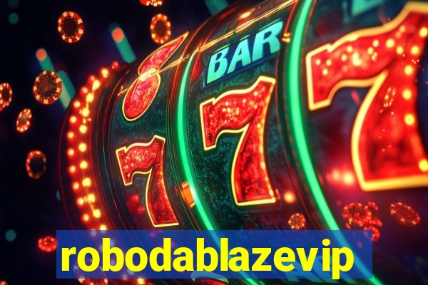 robodablazevip