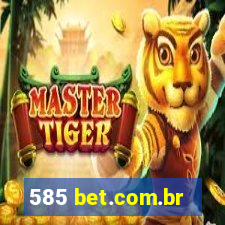 585 bet.com.br