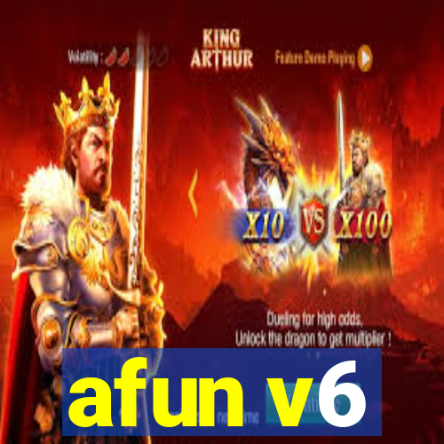 afun v6