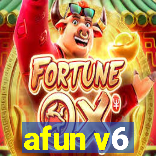 afun v6