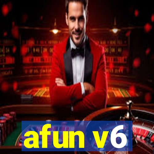 afun v6