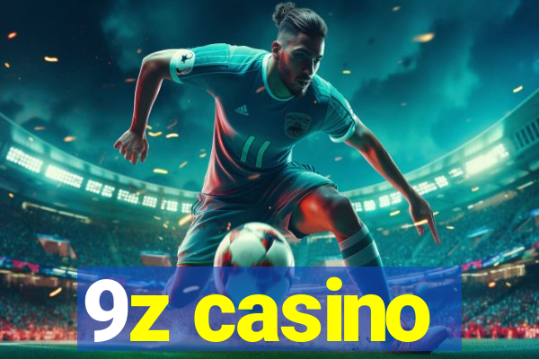 9z casino