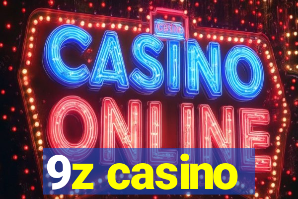 9z casino