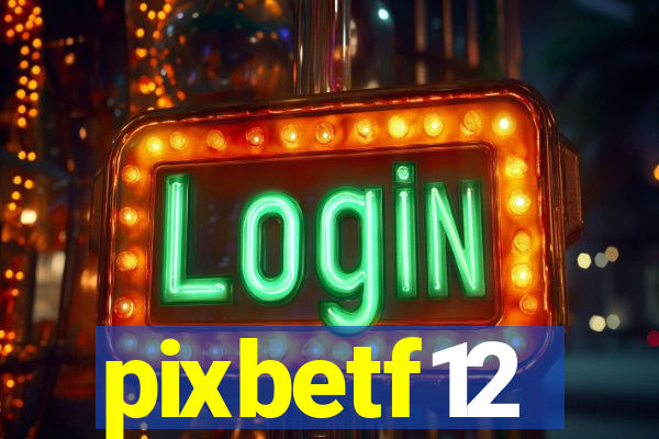 pixbetf12