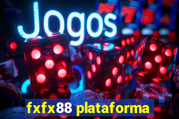 fxfx88 plataforma