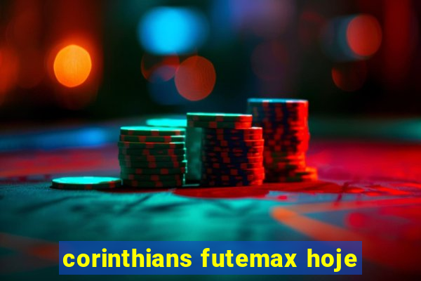 corinthians futemax hoje