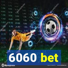 6060 bet