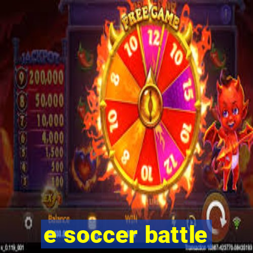 e soccer battle