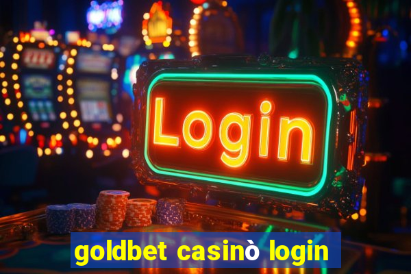 goldbet casinò login